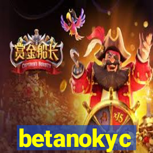 betanokyc