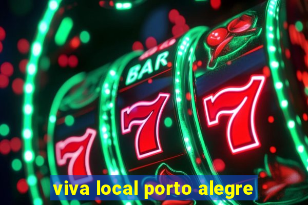 viva local porto alegre