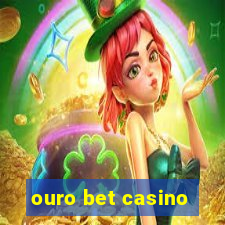 ouro bet casino