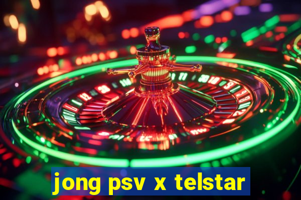 jong psv x telstar