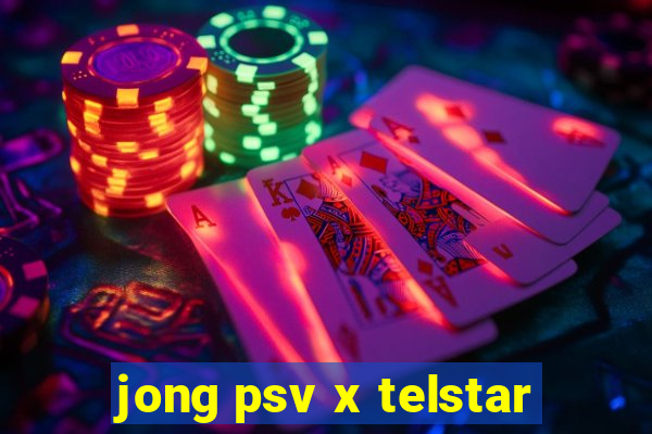 jong psv x telstar