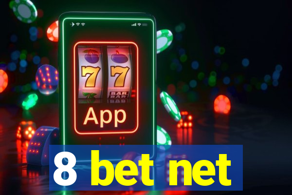 8 bet net