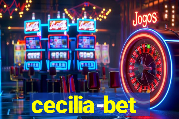 cecilia-bet