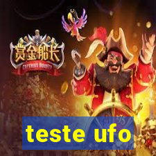 teste ufo