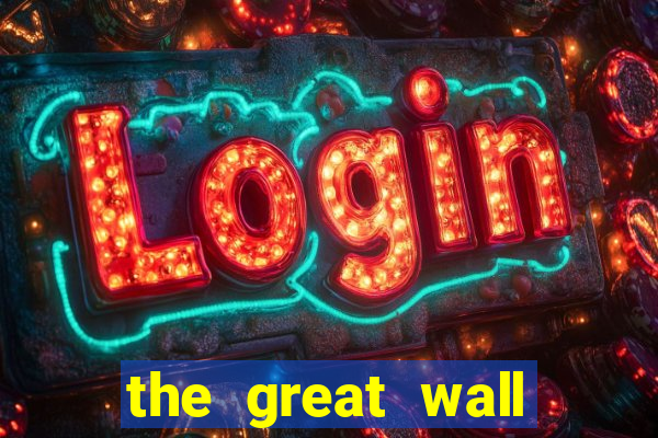 the great wall slot free play