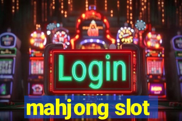 mahjong slot