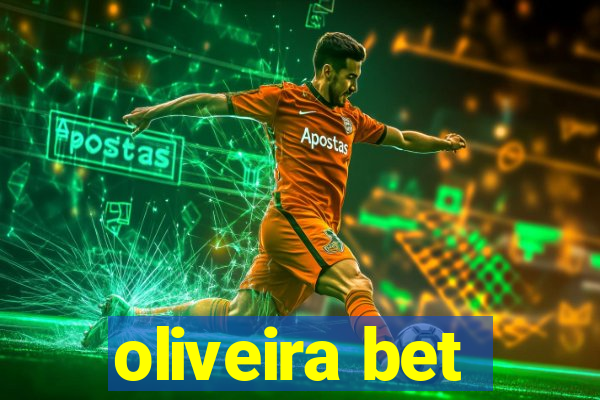 oliveira bet