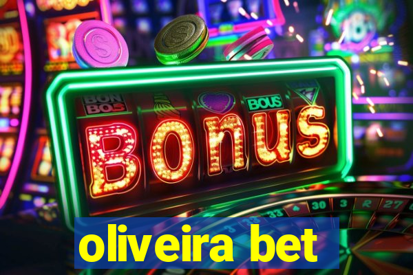 oliveira bet