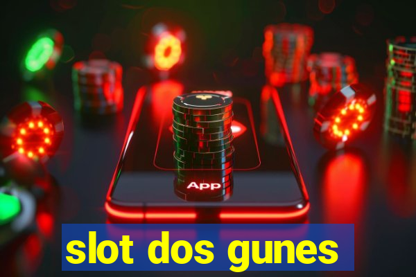 slot dos gunes