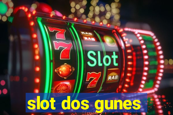 slot dos gunes