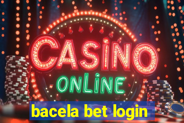 bacela bet login