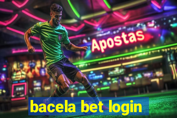 bacela bet login