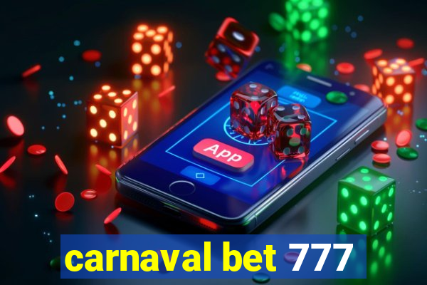 carnaval bet 777