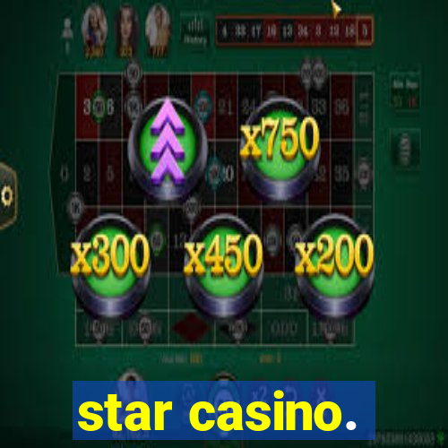 star casino.