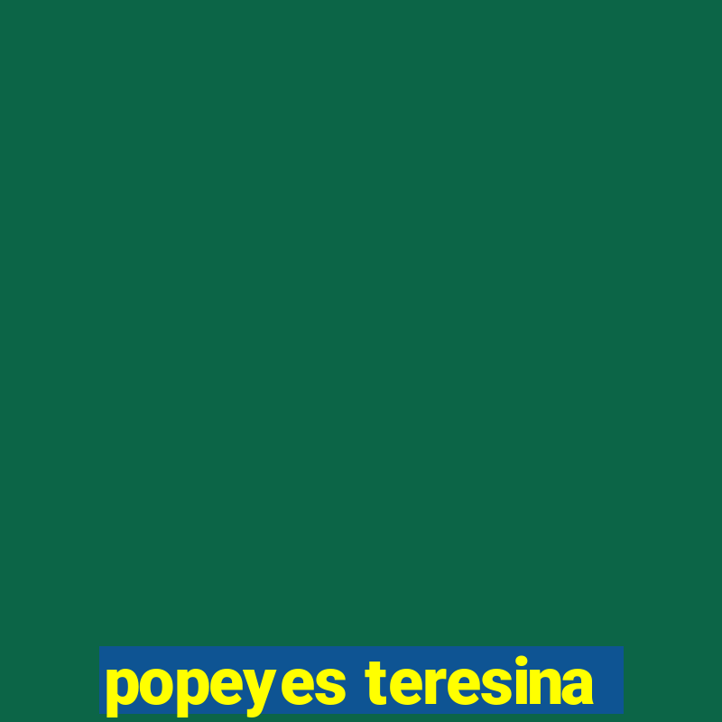 popeyes teresina