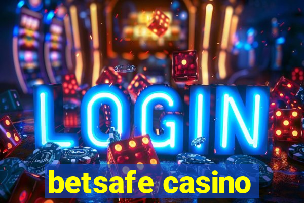 betsafe casino