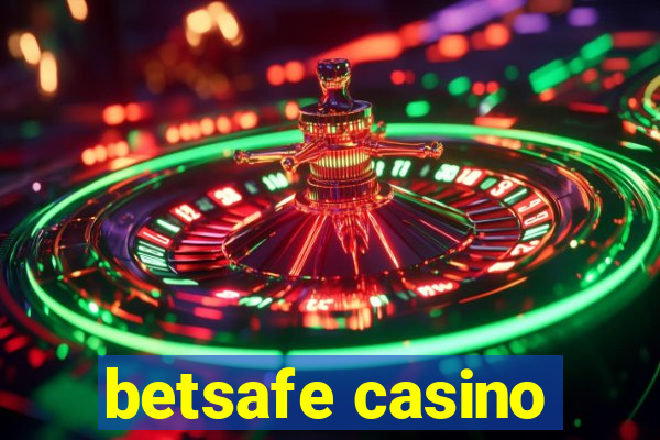 betsafe casino