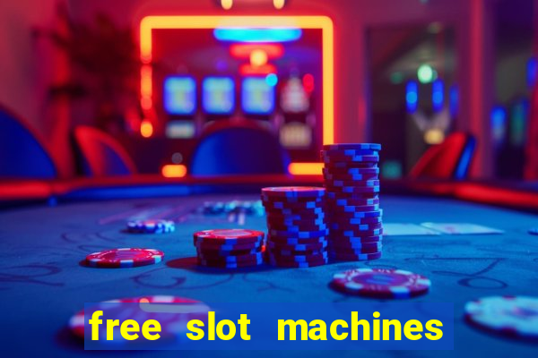 free slot machines on line