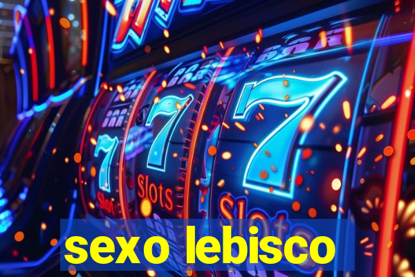 sexo lebisco