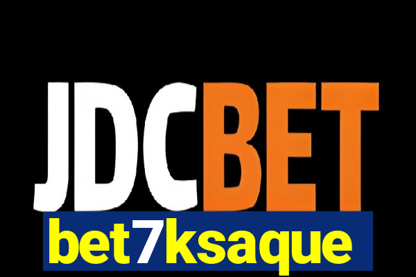 bet7ksaque