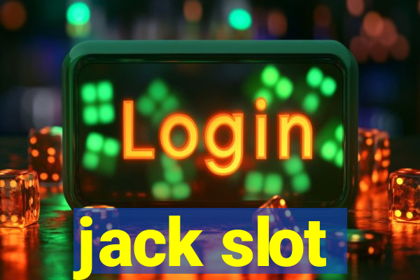 jack slot