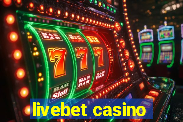 livebet casino