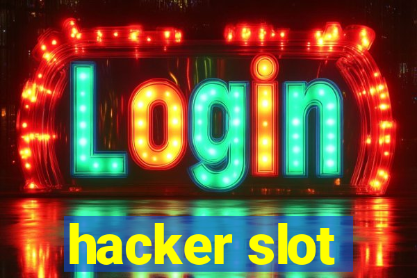 hacker slot