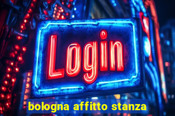 bologna affitto stanza