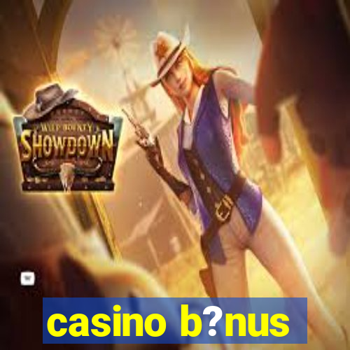 casino b?nus