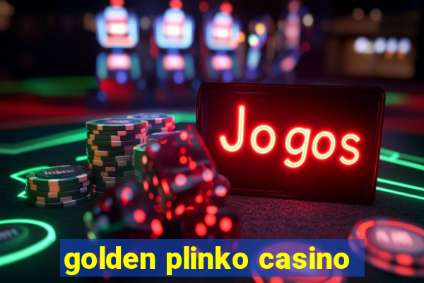 golden plinko casino