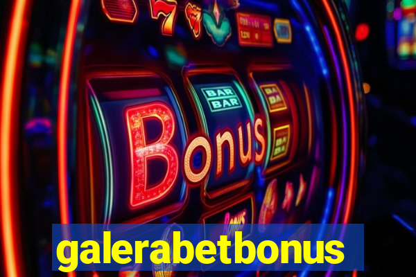 galerabetbonus