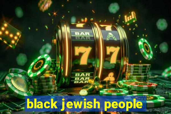 black jewish people