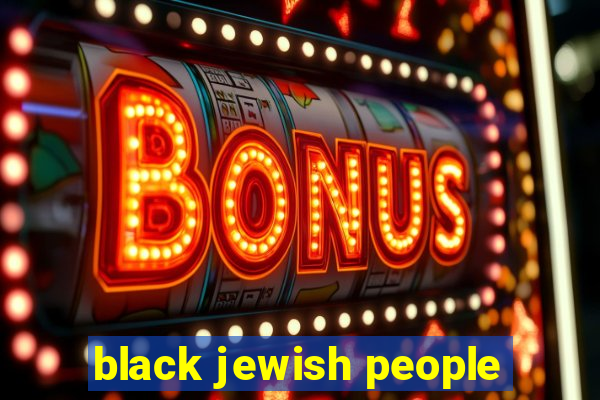 black jewish people