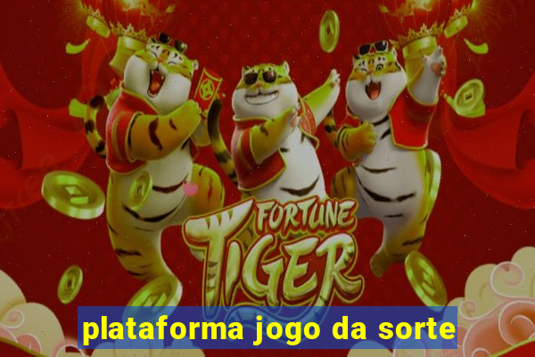 plataforma jogo da sorte