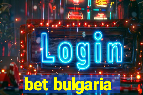 bet bulgaria