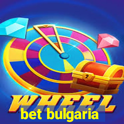 bet bulgaria