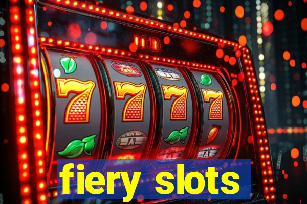 fiery slots