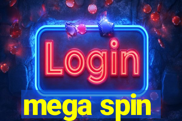 mega spin