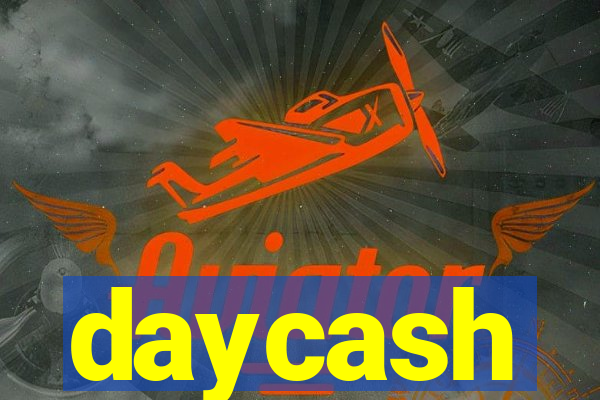 daycash