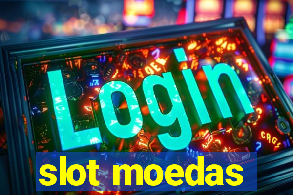 slot moedas