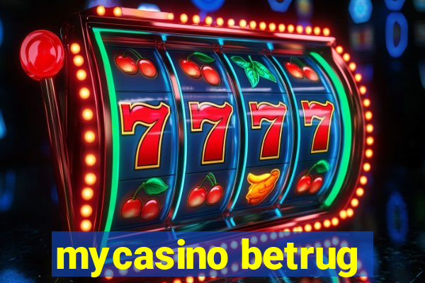 mycasino betrug