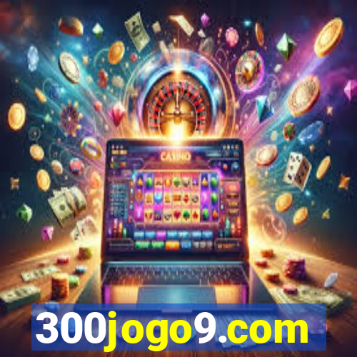 300jogo9.com