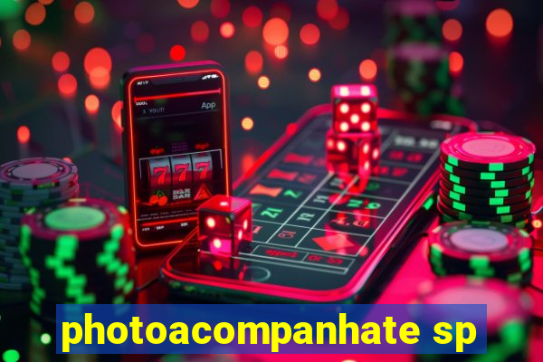 photoacompanhate sp