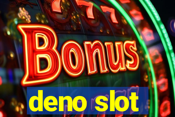 deno slot