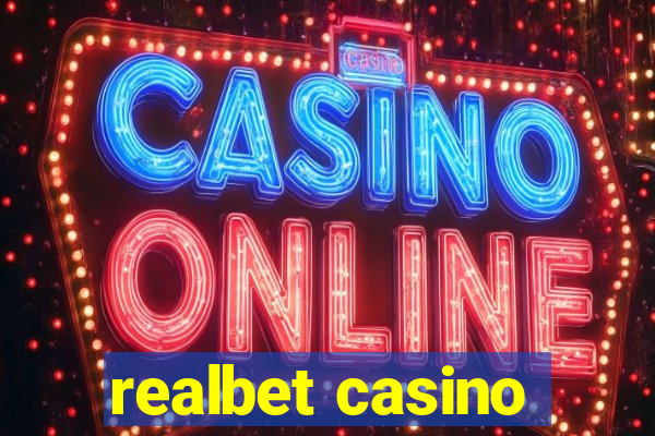 realbet casino