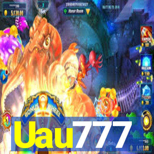 Uau777