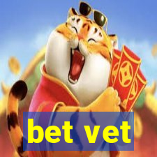 bet vet