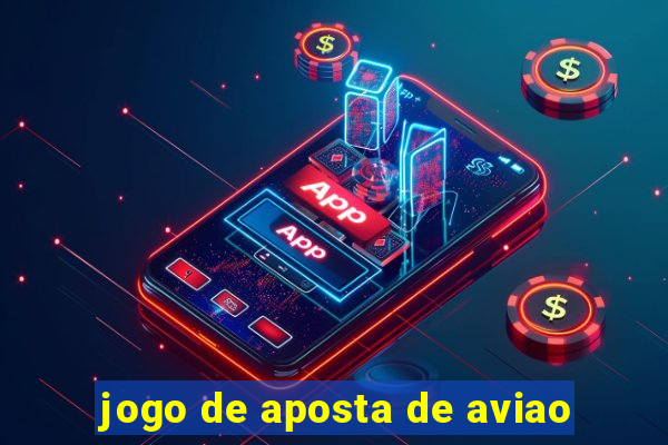 jogo de aposta de aviao