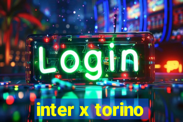 inter x torino