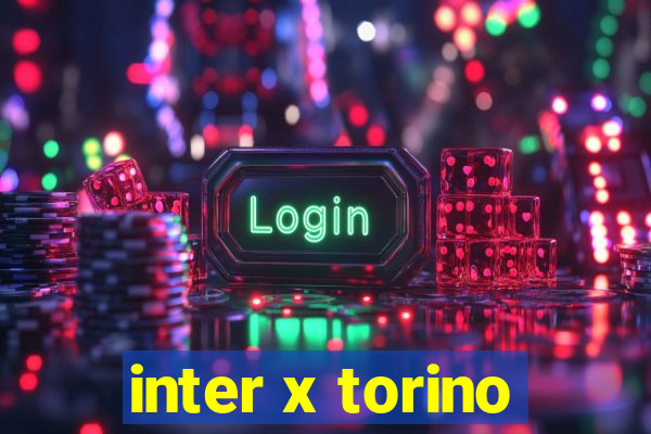 inter x torino